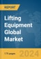 Lifting Equipment Global Market Report 2024 - Product Image