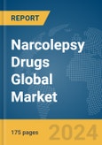 Narcolepsy Drugs Global Market Report 2024- Product Image