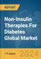 Non-Insulin Therapies For Diabetes Global Market Report 2024 - Product Image