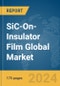 SiC-On-Insulator (SiCOI) Film Global Market Report 2024 - Product Image