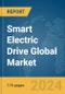 Smart Electric Drive Global Market Report 2024 - Product Image