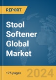 Stool Softener Global Market Report 2024- Product Image