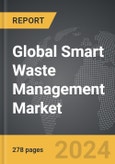 Smart Waste Management - Global Strategic Business Report- Product Image