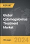 Cytomegalovirus (CMV) Treatment - Global Strategic Business Report - Product Image