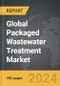 Packaged Wastewater Treatment - Global Strategic Business Report - Product Image