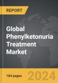 Phenylketonuria Treatment - Global Strategic Business Report- Product Image