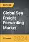 Sea Freight Forwarding - Global Strategic Business Report - Product Thumbnail Image