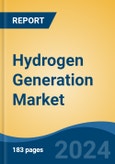 Hydrogen Generation Market - Global Industry Size, Share, Trends, Opportunity, and Forecast, 2019-2029F- Product Image