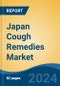 Japan Cough Remedies Market, By Region, Competition, Forecast and Opportunities, 2020-2030F - Product Image