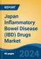 Japan Inflammatory Bowel Disease (IBD) Drugs Market, By Region, Competition, Forecast and Opportunities, 2020-2030F - Product Image