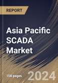 Asia Pacific SCADA Market Size, Share & Trends Analysis Report By Component, By Offering (Services, Software, Hardware), By Vertical, By Country and Growth Forecast, 2024 - 2031- Product Image