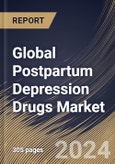 Global Postpartum Depression Drugs Market Size, Share & Trends Analysis Report By Treatment (Pharmacotherapy, Hormonal Therapy, and Others), By Route of Administration, By Distribution Channel, By Type, By Regional Outlook and Forecast, 2024 - 2031- Product Image