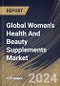 Global Women's Health And Beauty Supplements Market Size, Share & Trends Analysis Report By Application (Women's Health, and Beauty), By Age Group, By Sales Channel, By Consumer Group, By Product, By Regional Outlook and Forecast, 2024 - 2031 - Product Image