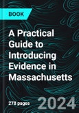 A Practical Guide to Introducing Evidence in Massachusetts- Product Image