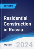 Residential Construction in Russia- Product Image