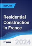 Residential Construction in France- Product Image