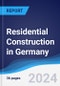 Residential Construction in Germany - Product Thumbnail Image