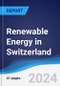 Renewable Energy in Switzerland - Product Thumbnail Image