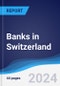 Banks in Switzerland - Product Thumbnail Image