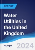 Water Utilities in the United Kingdom- Product Image