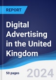 Digital Advertising in the United Kingdom- Product Image