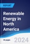 Renewable Energy in North America - Product Image