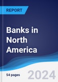 Banks in North America- Product Image