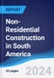 Non-Residential Construction in South America - Product Thumbnail Image