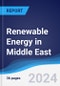 Renewable Energy in Middle East - Product Image