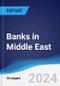 Banks in Middle East - Product Image