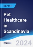 Pet Healthcare in Scandinavia- Product Image