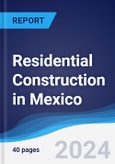 Residential Construction in Mexico- Product Image