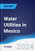 Water Utilities in Mexico- Product Image