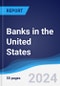 Banks in the United States - Product Image