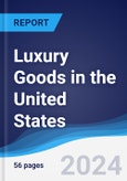 Luxury Goods in the United States- Product Image