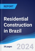 Residential Construction in Brazil- Product Image