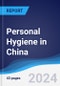 Personal Hygiene in China - Product Image