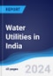 Water Utilities in India - Product Image