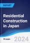 Residential Construction in Japan - Product Image