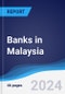 Banks in Malaysia - Product Thumbnail Image