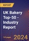 UK Bakery Top-50 - Industry Report - Product Thumbnail Image