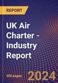 UK Air Charter - Industry Report- Product Image