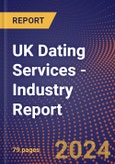 UK Dating Services - Industry Report- Product Image