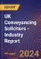 UK Conveyancing Solicitors - Industry Report - Product Image