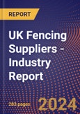 UK Fencing Suppliers - Industry Report- Product Image