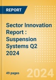 Sector Innovation Report : Suspension Systems Q2 2024- Product Image