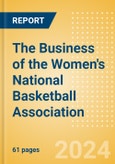 The Business of the Women's National Basketball Association (WNBA)- Product Image