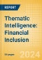 Thematic Intelligence: Financial Inclusion - Product Image