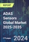 ADAS Sensors Global Market 2025-2035 - Product Thumbnail Image