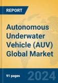 Autonomous Underwater Vehicle (AUV) Global Market Insights 2024, Analysis and Forecast to 2029, by Manufacturers, Regions, Technology, Application- Product Image